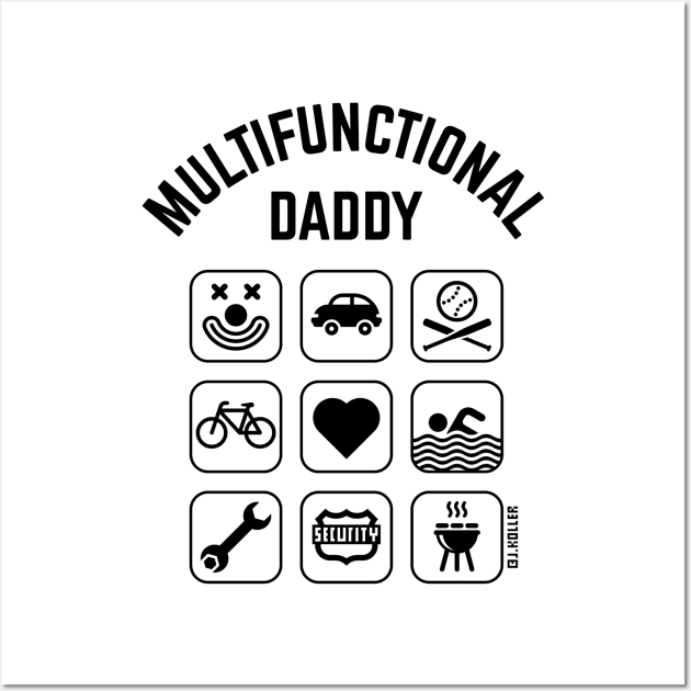 Multifunctional Daddy (9 Icons) Wall Art by MrFaulbaum